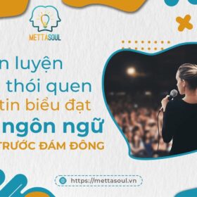 REN LUYEN THOI QUEN TU TIN BIEU DAT NGON NGU TRUOC DAM DONG